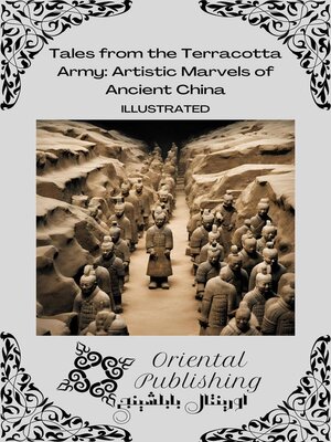cover image of Tales from the Terracotta Army Artistic Marvels of Ancient China